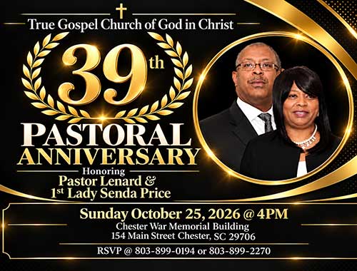 True Gospel Church of God in Christ 39th Pastoral Anniversary honoring Pastor Lenard and First Lady Senda Price. Click for details